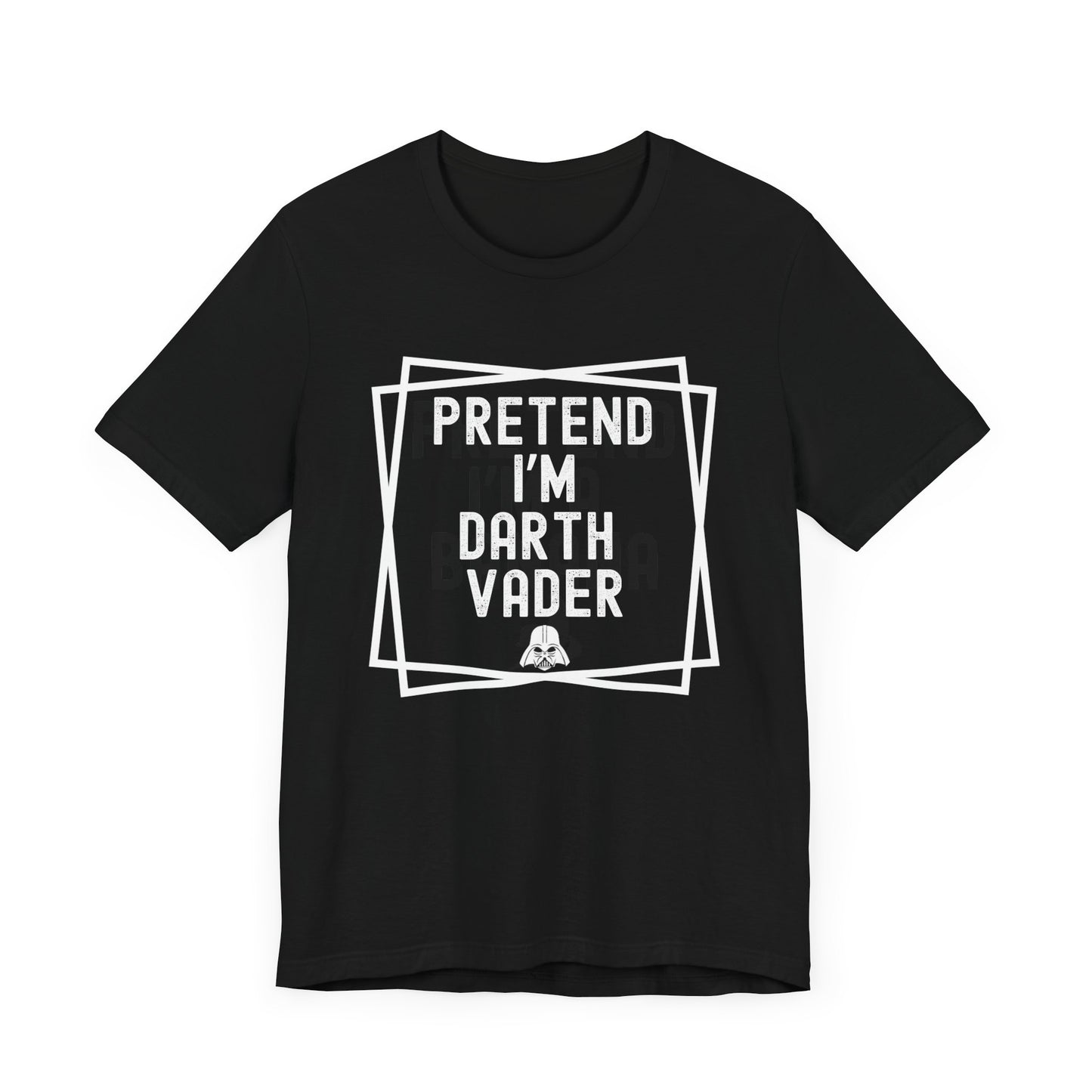 Pretend I'm Darth Halloween Costume Shirt, Lazy Halloween T-Shirt Costume, Funny Halloween T-Shirt, Funny Unisex T Shirt