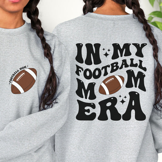 In My Football Mom Era Sweatshirt, Football Mom T-shirt, Game Day Shirt, Mom Football Sweatshirt, Football Game Season Shirt, Sport Mom Tee