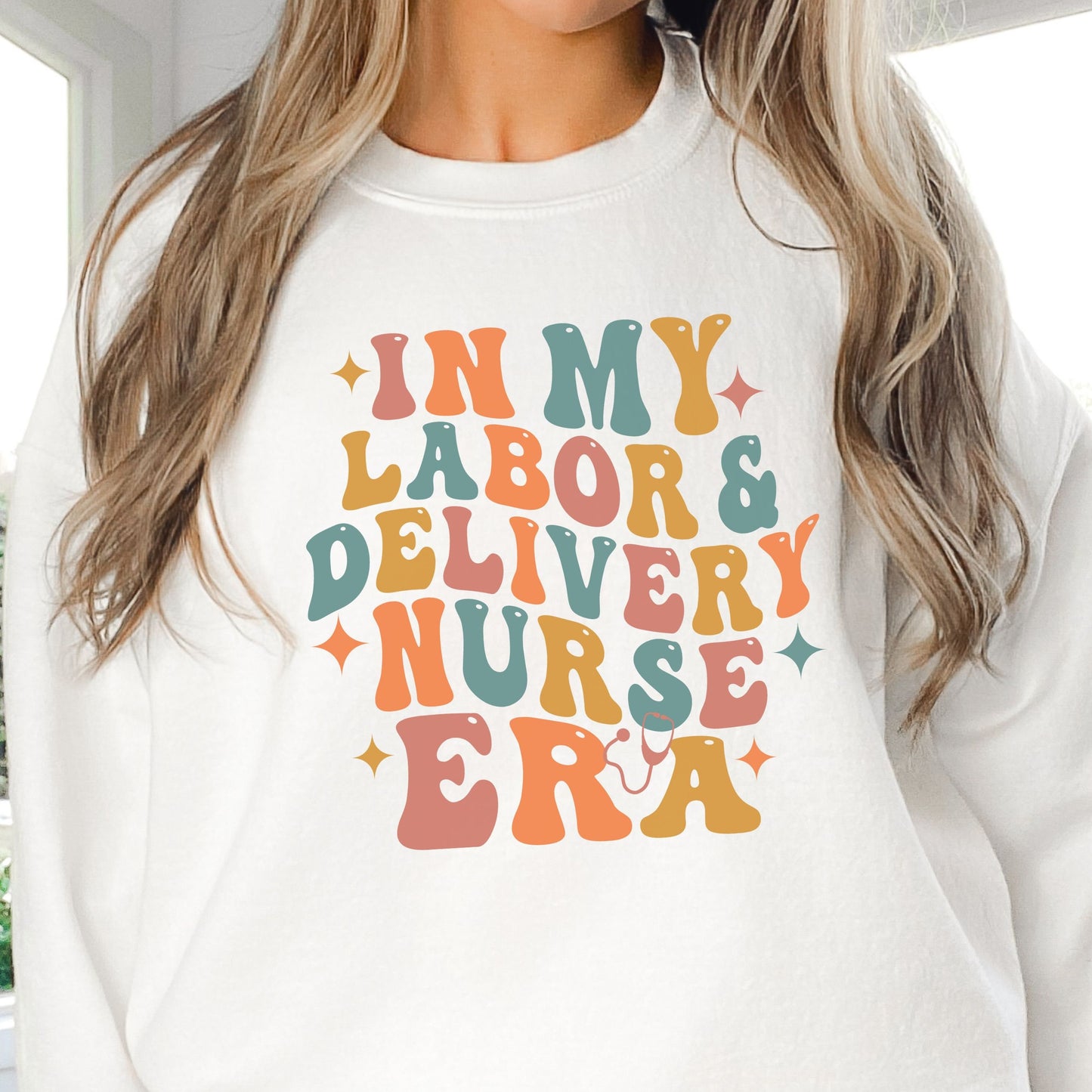 In My Labor and Delivery Nurse Era Sweatshirt