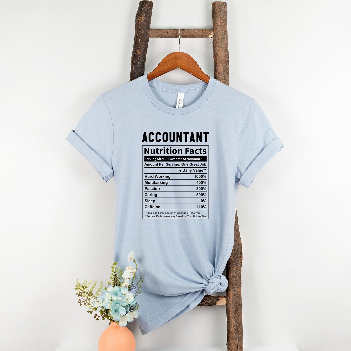 Funny Accountant Nutrition Shirt