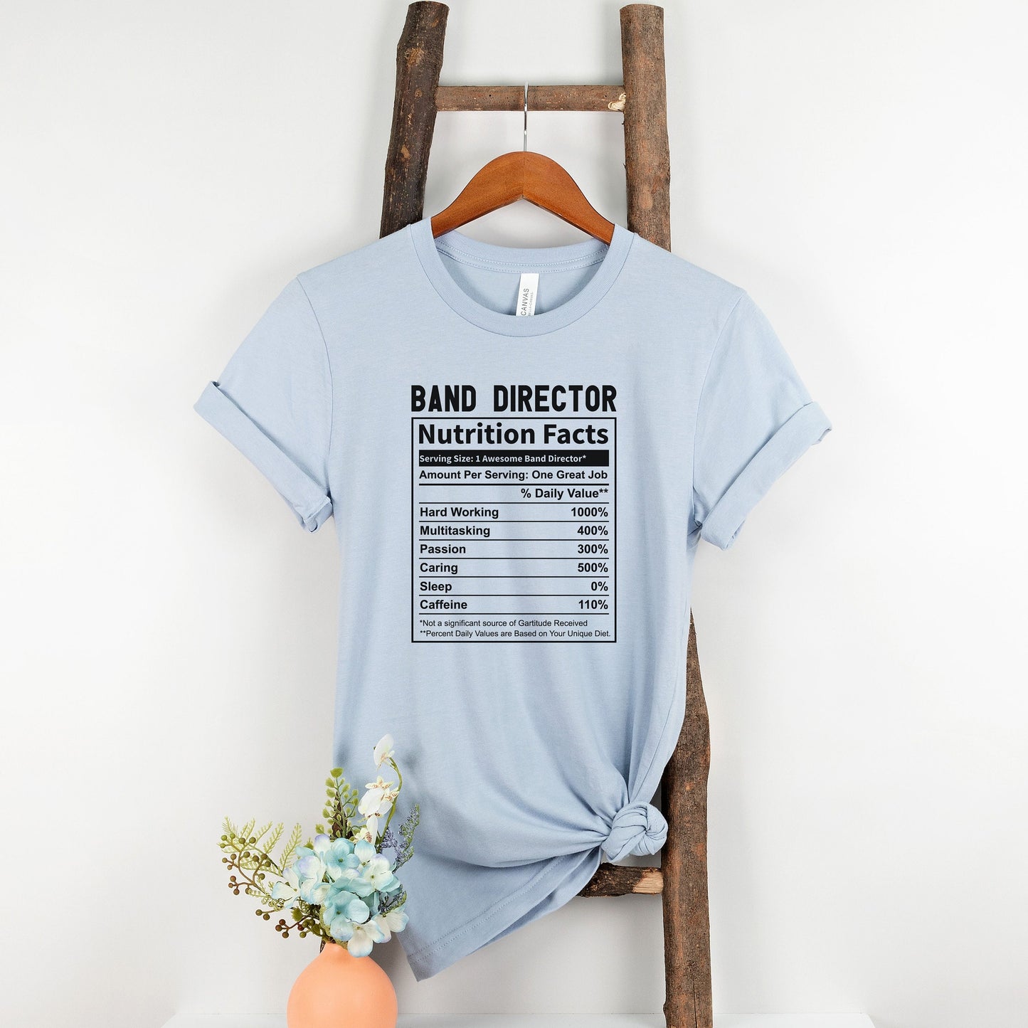 Band Director Nutrition Facts Shirt