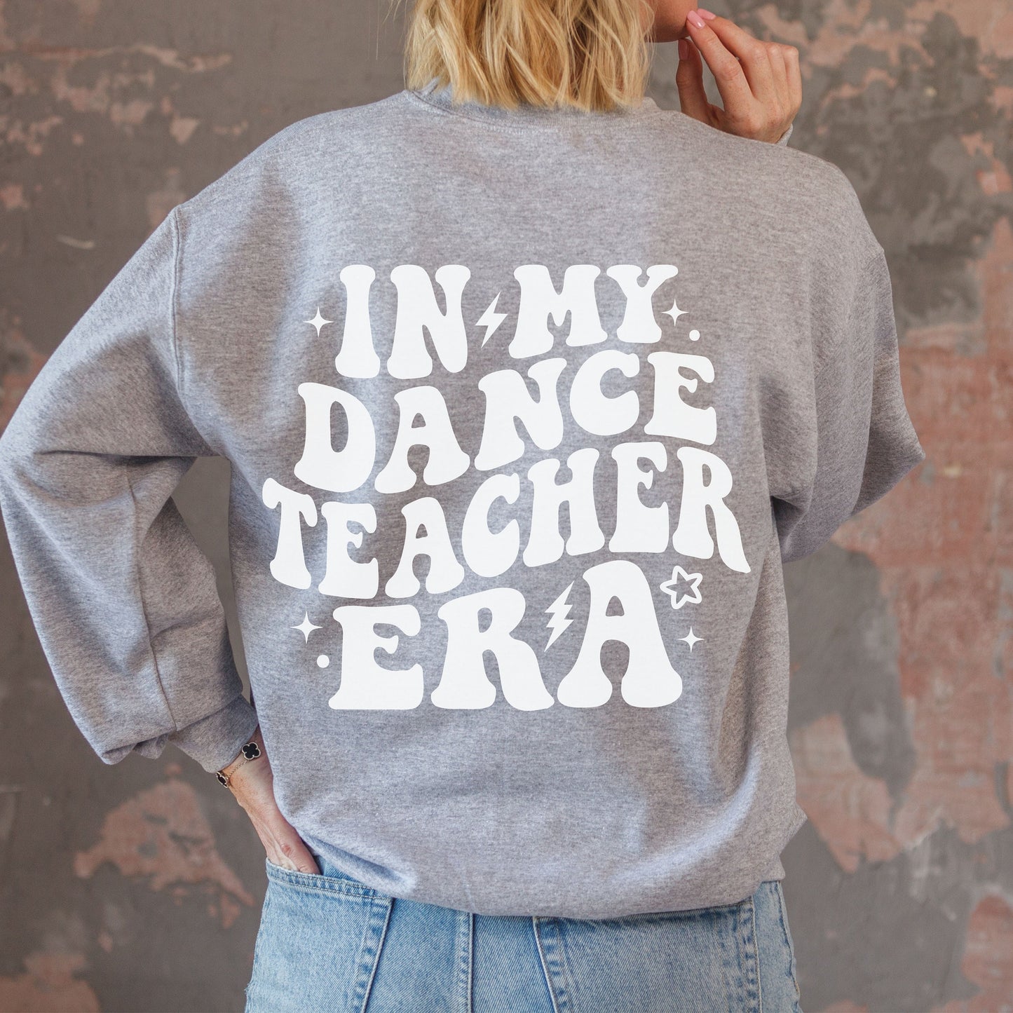 Dance Teacher Era Sweatshirt - Gift for Dance Teacher Coach Instructor