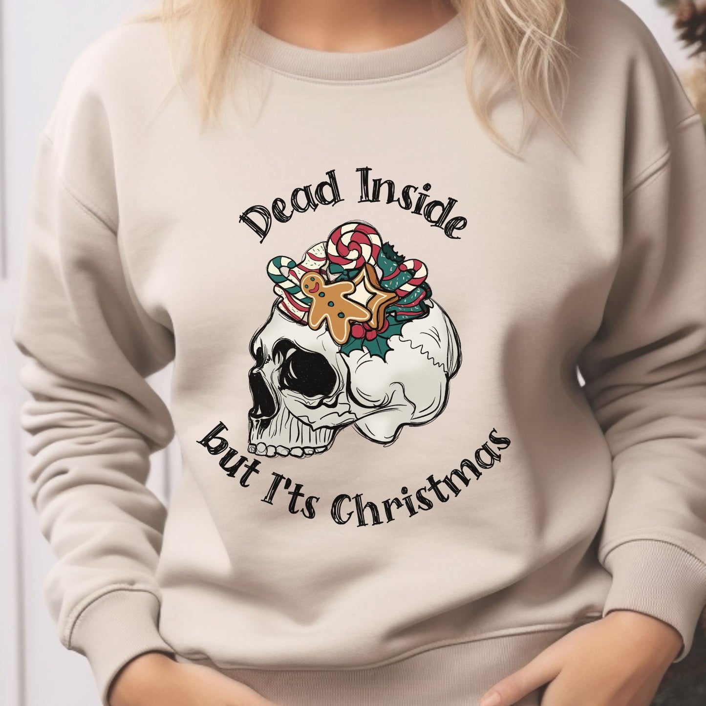 Dead Inside but It's Christmas Sweatshirt, Funny Christmas Sweatshirt, Dead Inside But Jolly Af Shirt, Funny Christmas Holly Spirit Sweater