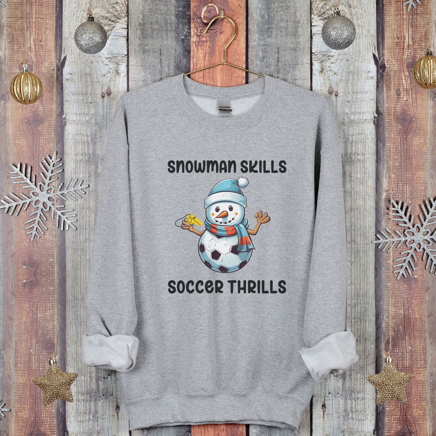 Snowman Skills Soccer Thrills Snowman Christmas Sweatshirt