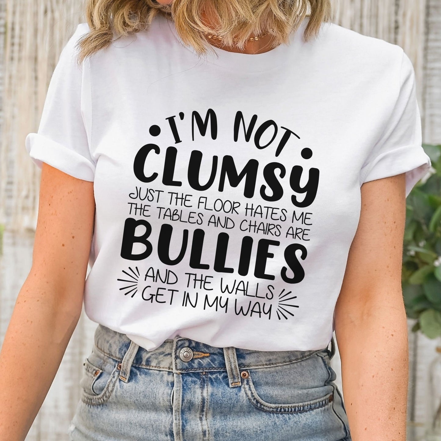 Funny Clumsy shirt I'm Not Clumsy Shirt