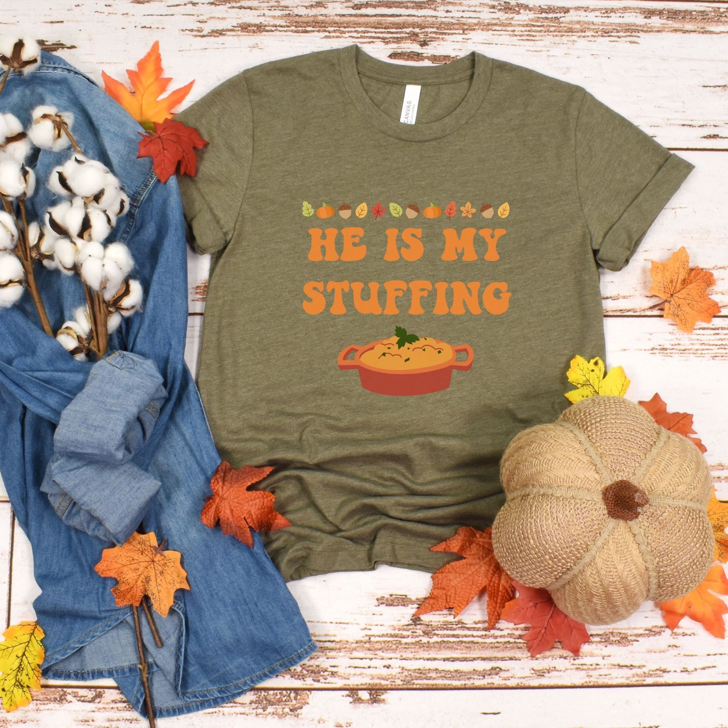 Funny Wife He's My Stuffing Trendy Fall Thanksgiving Shirt