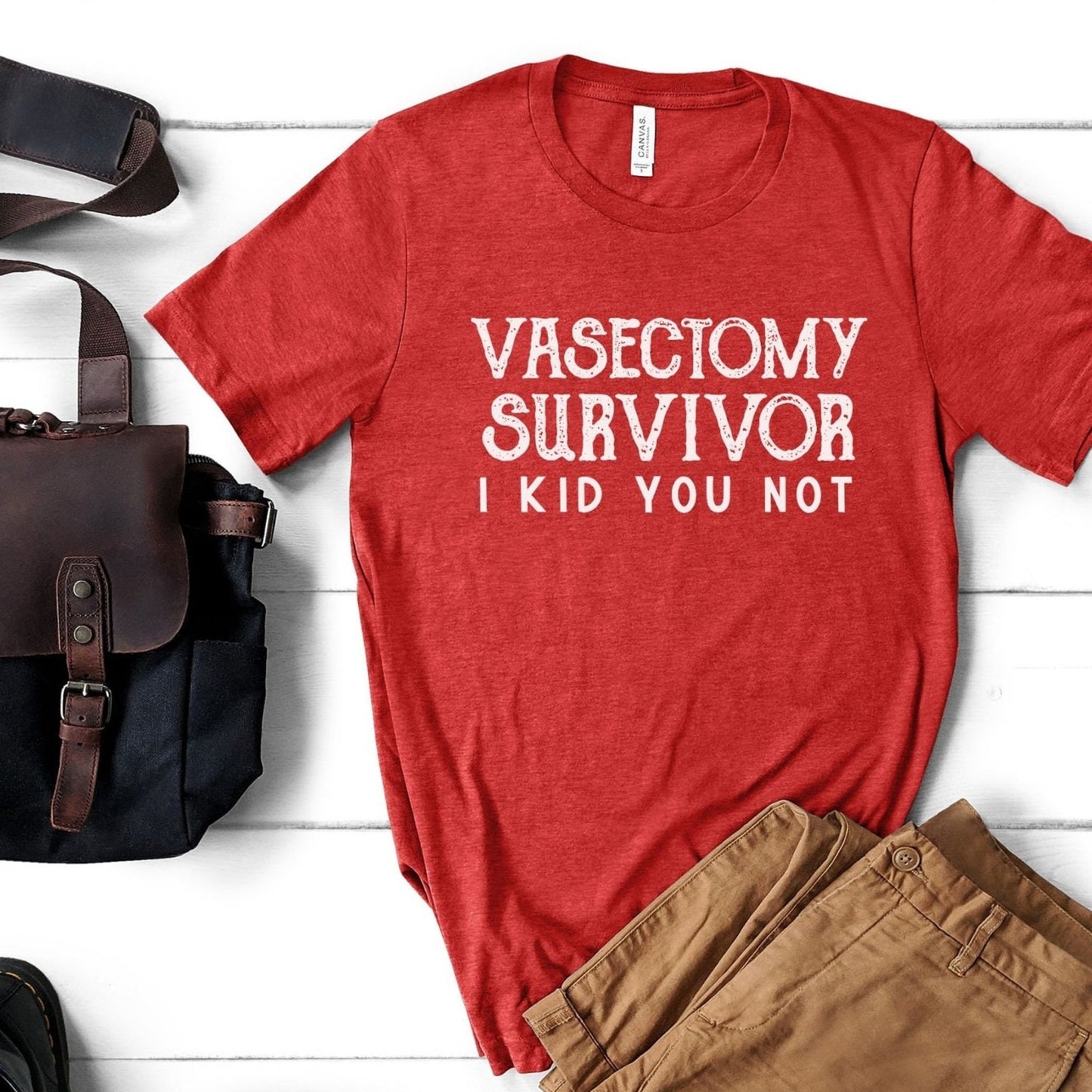 Funny Vasectomy Survivor I Kid You Not, Funny Vasectomy Surgery Gift