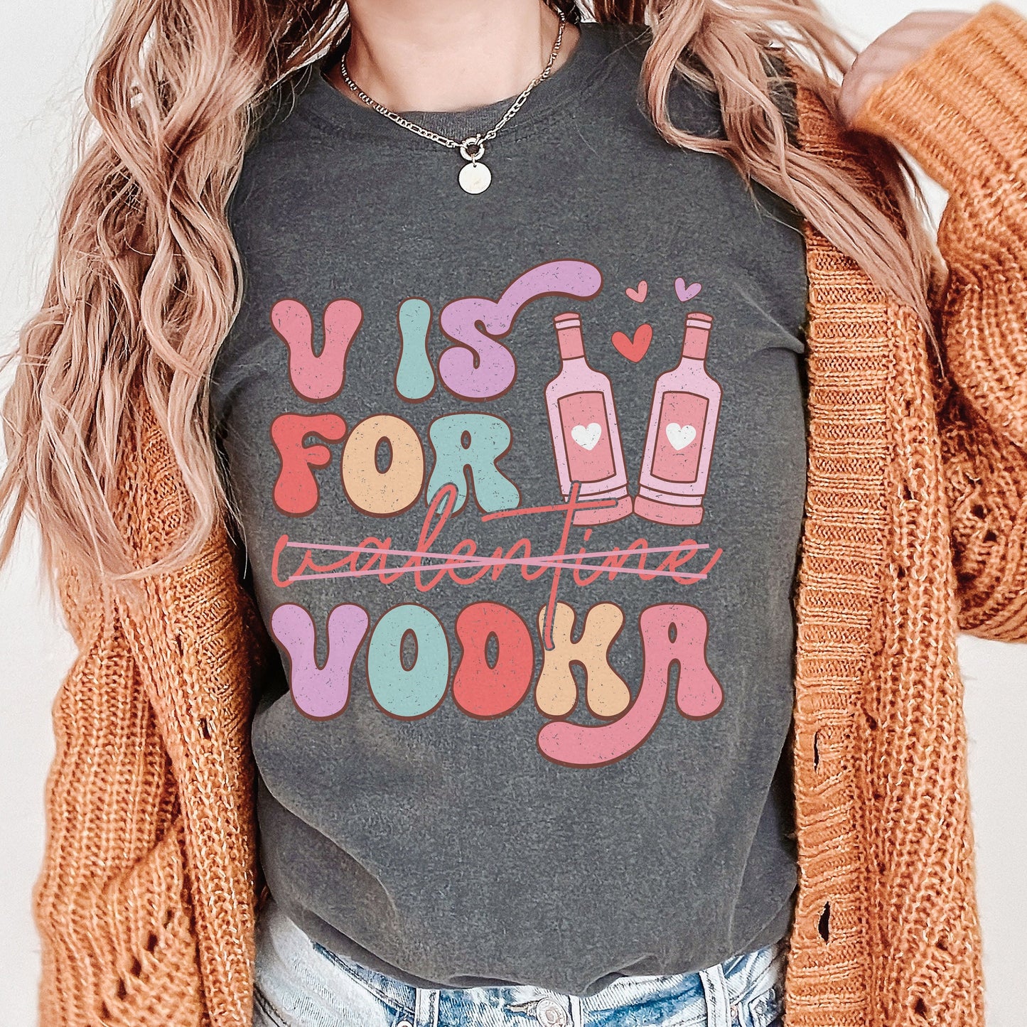 V is for Vodka Valentine Comfort Colors Shirt