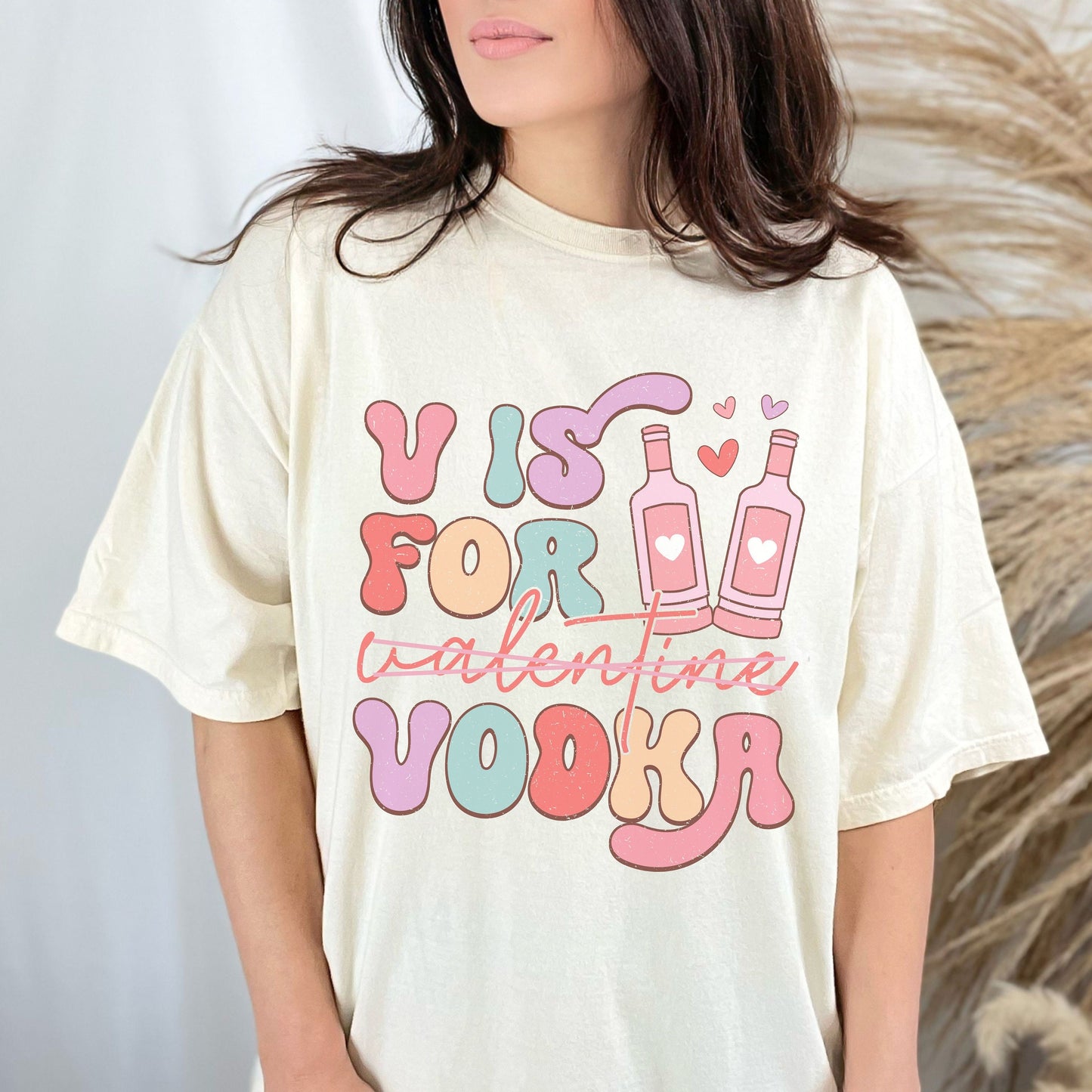 V is for Vodka Valentine Comfort Colors Shirt