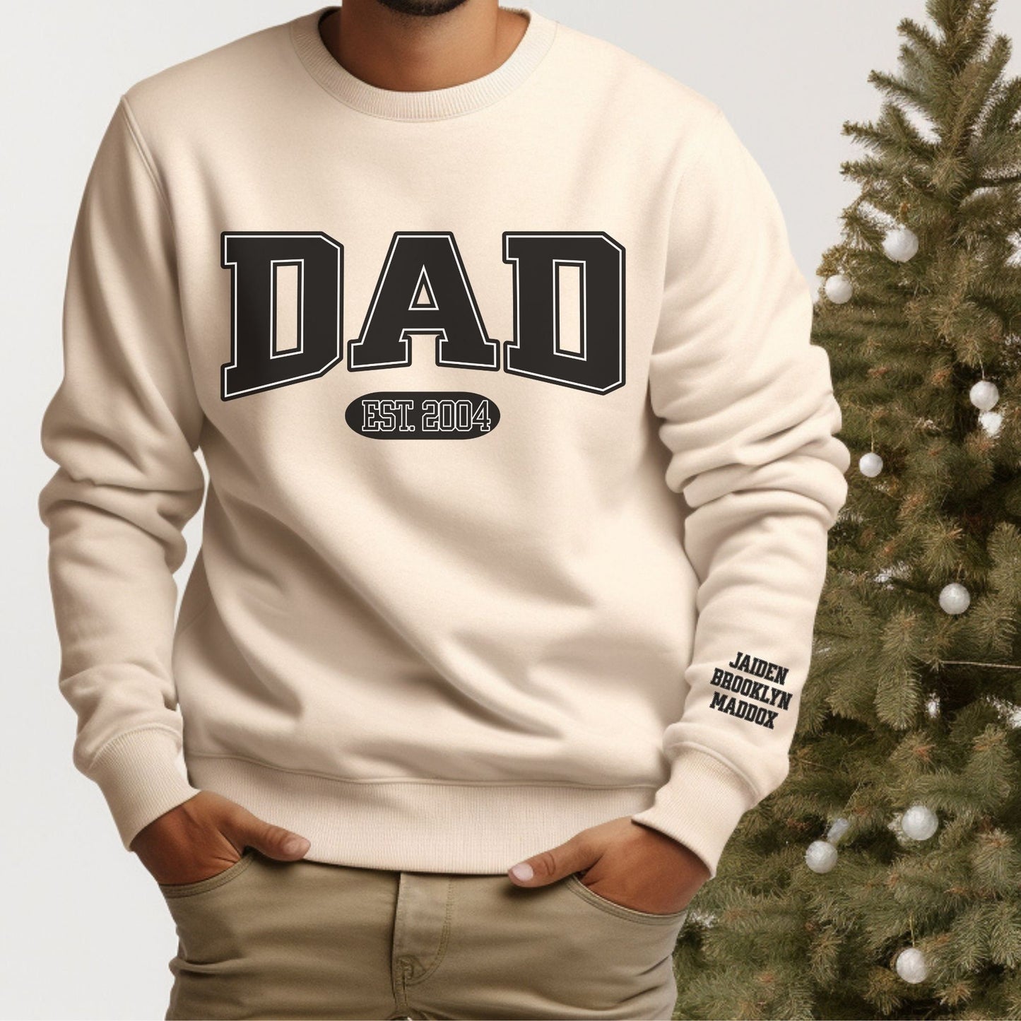 Custom Dad Est Sweatshirt