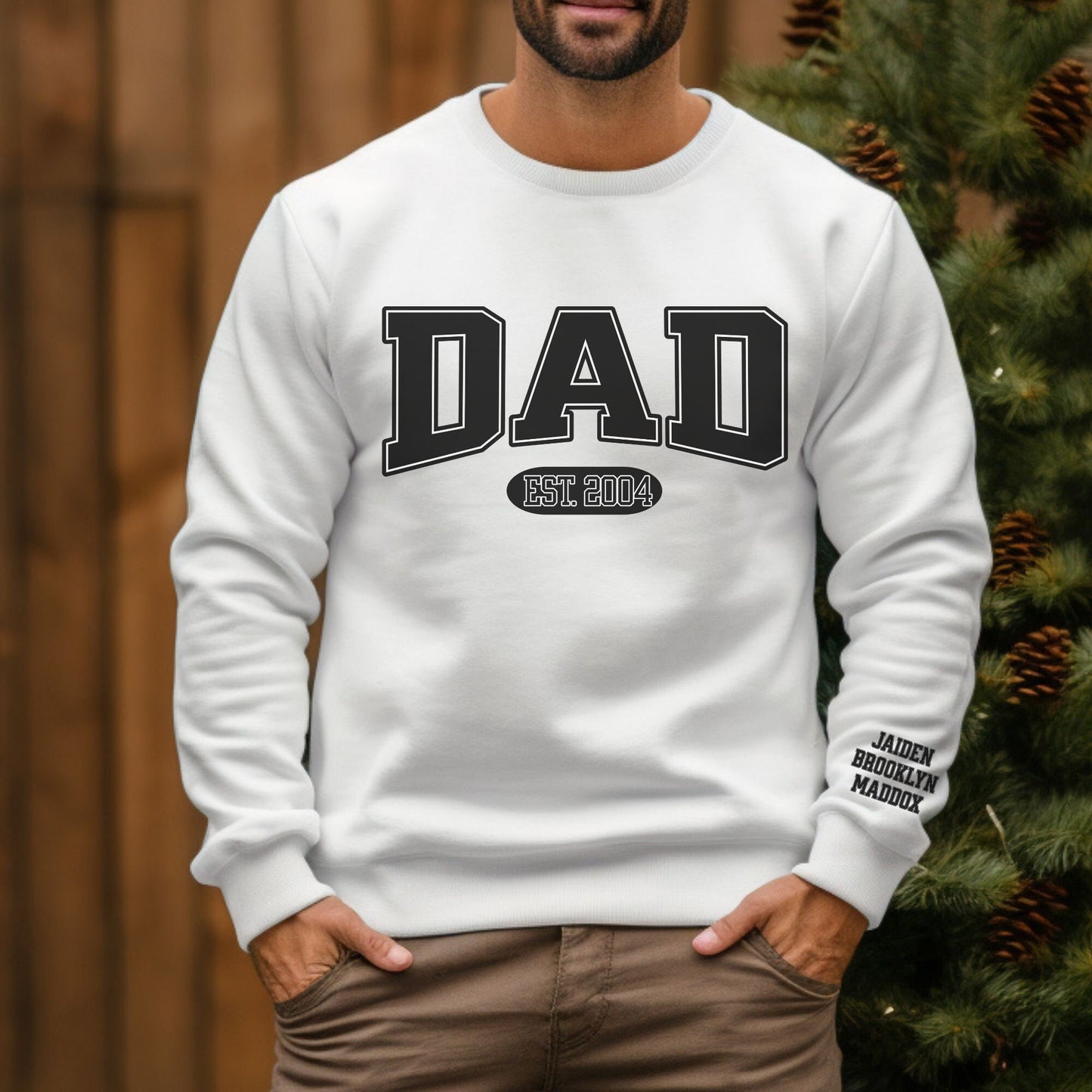 Custom Dad Est Sweatshirt