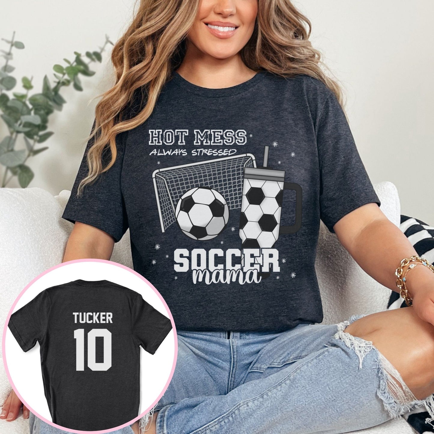 Personalized Soccer Mama Hot Mess Always Stressed Shirt