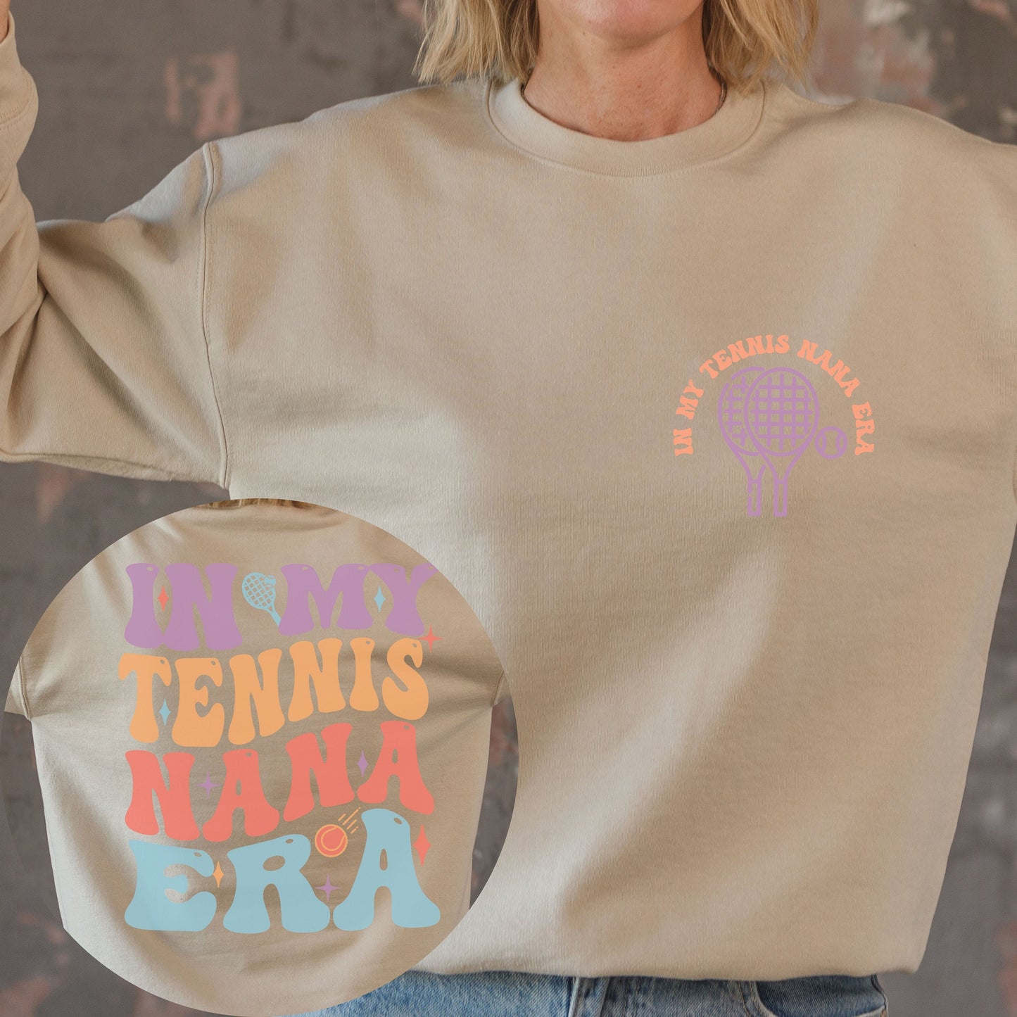 Tennis Nana Era Sweatshirt - Senior Grandma Gameday Gift