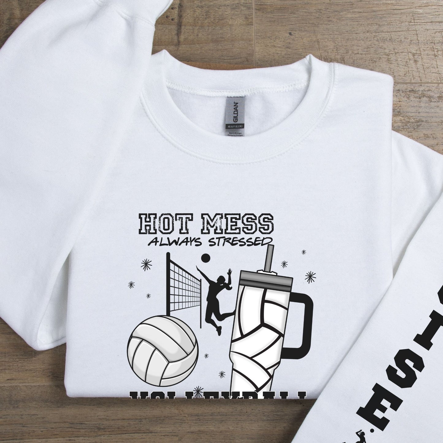 Custom Volleyball Mama Hot Mess Always Stressed Sweatshirt