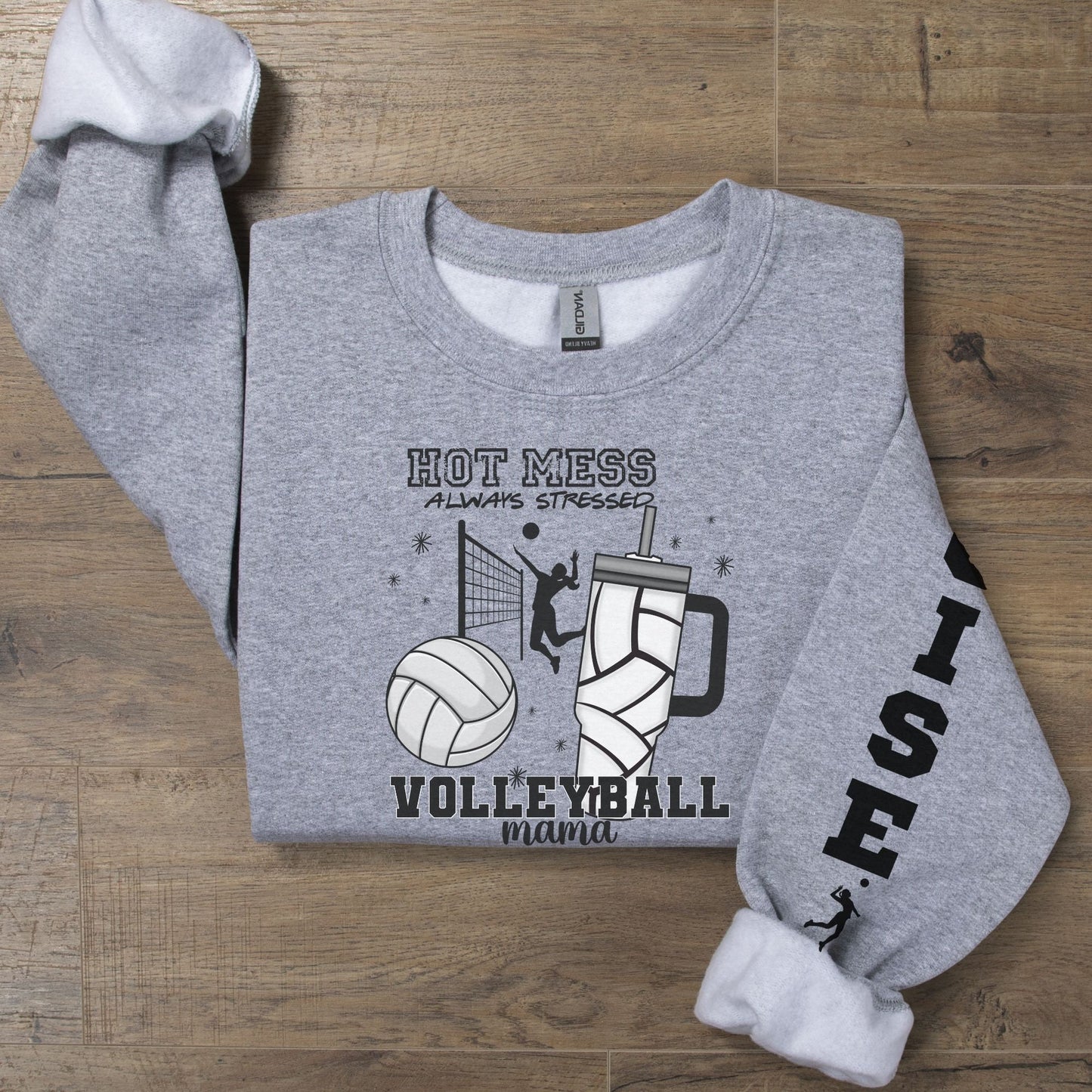 Custom Volleyball Mama Hot Mess Always Stressed Sweatshirt