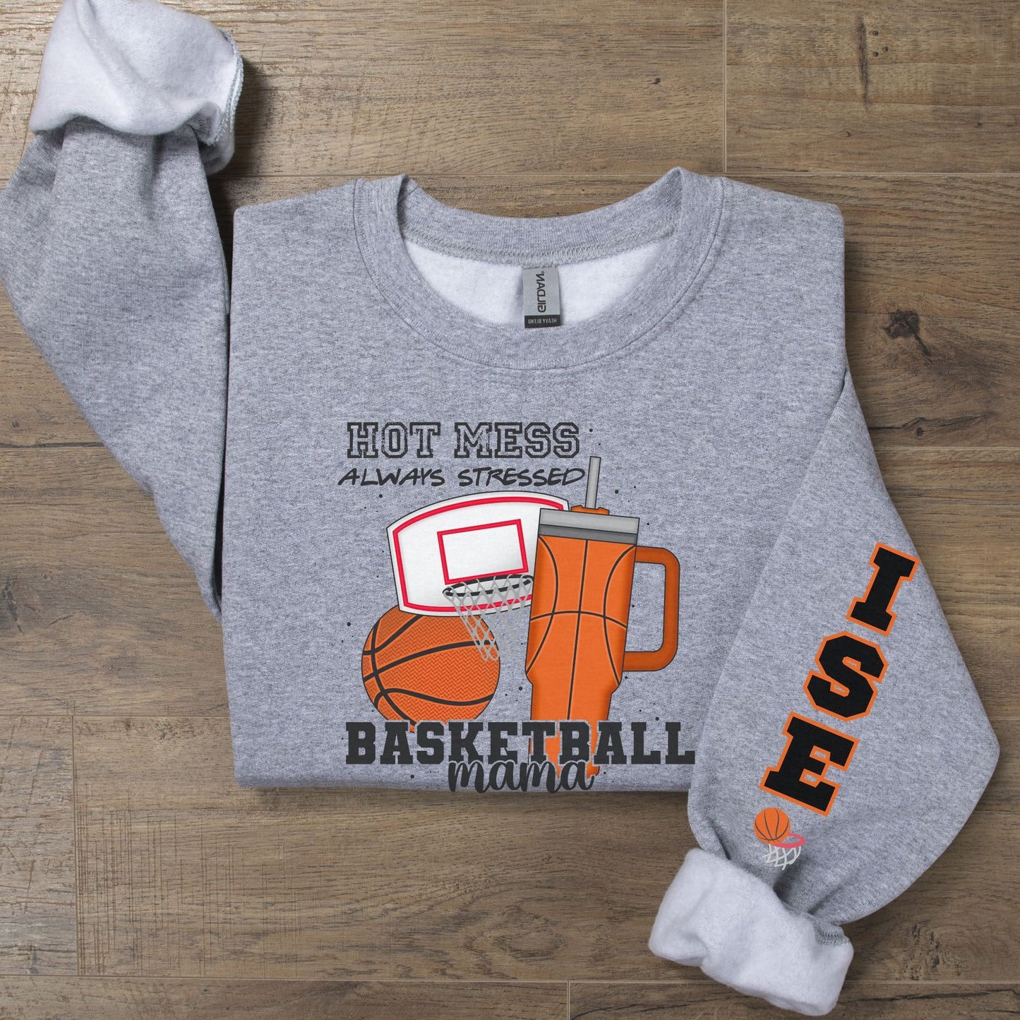 Custom Basketball Mama Hot Mess Always Stressed Sweatshirt