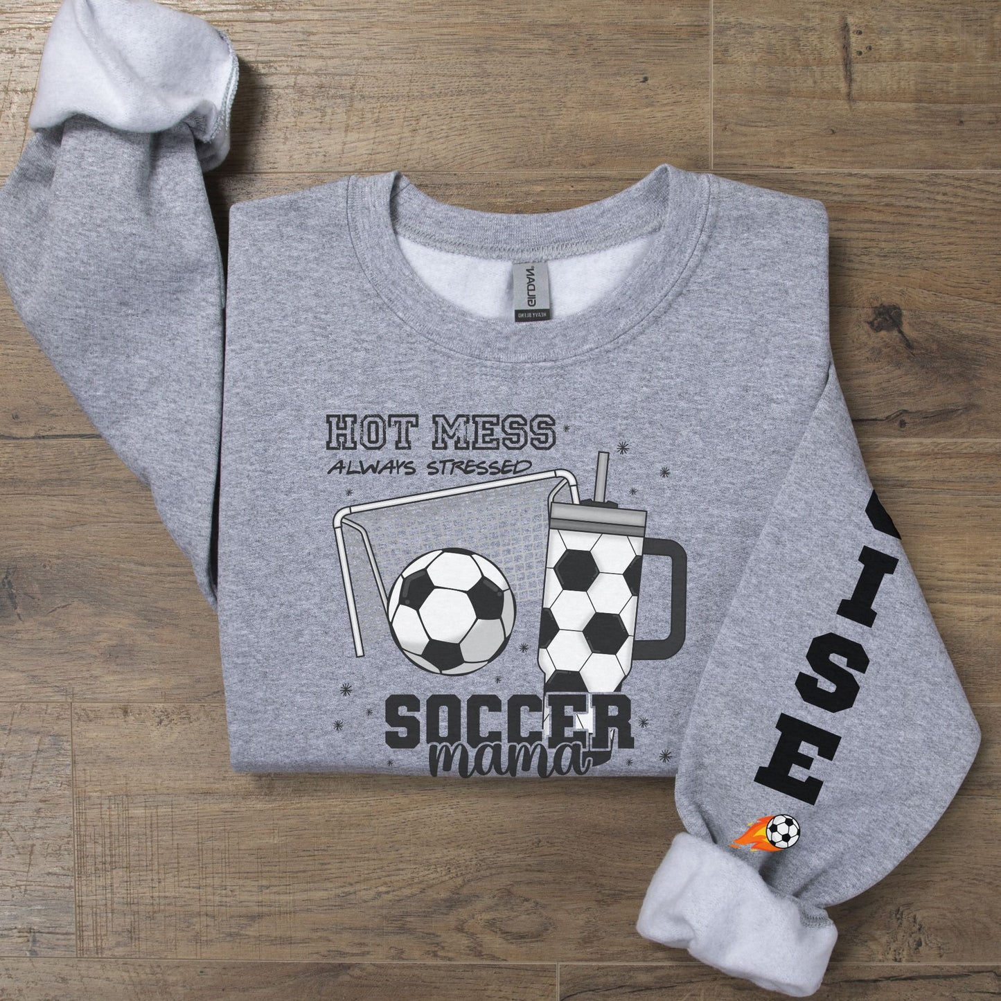 Custom Soccer Mama Hot Mess Always Stressed Sweatshirt