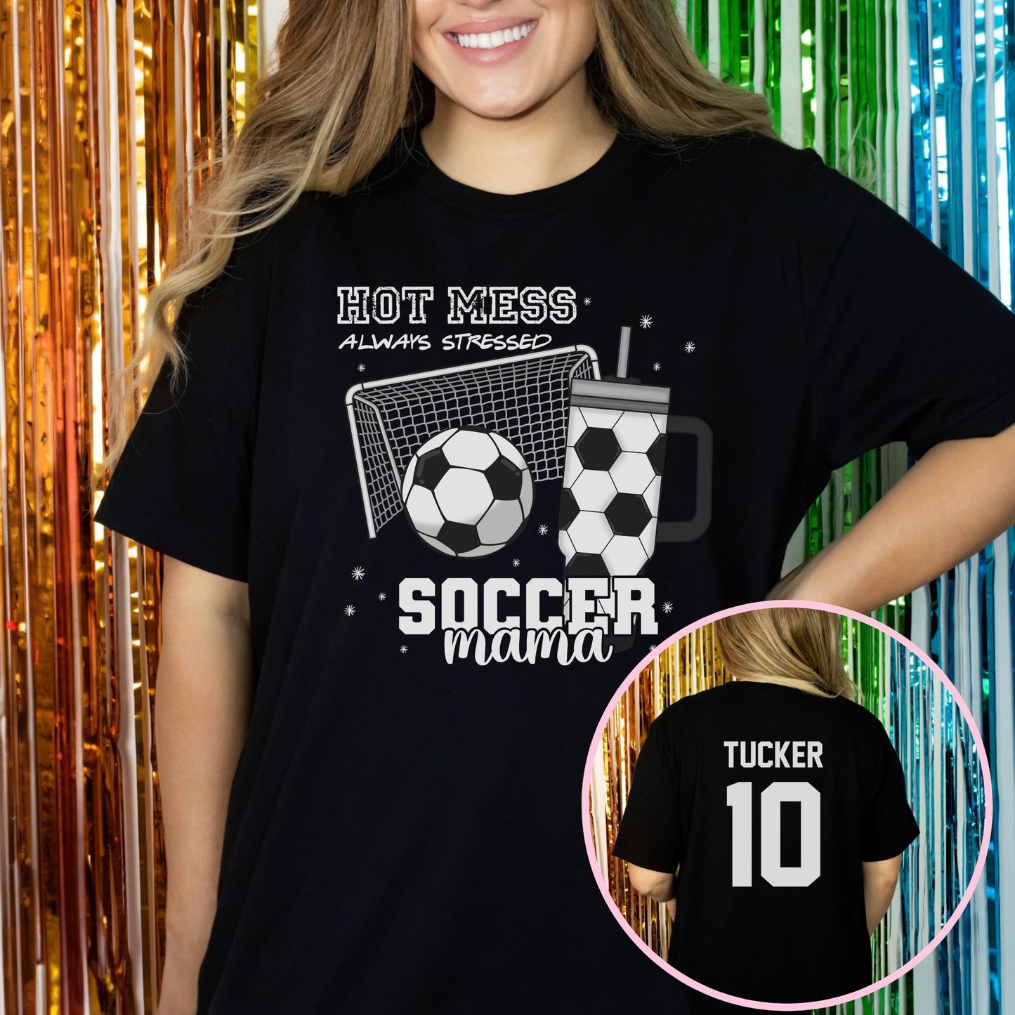 Personalized Soccer Mama Hot Mess Always Stressed Shirt