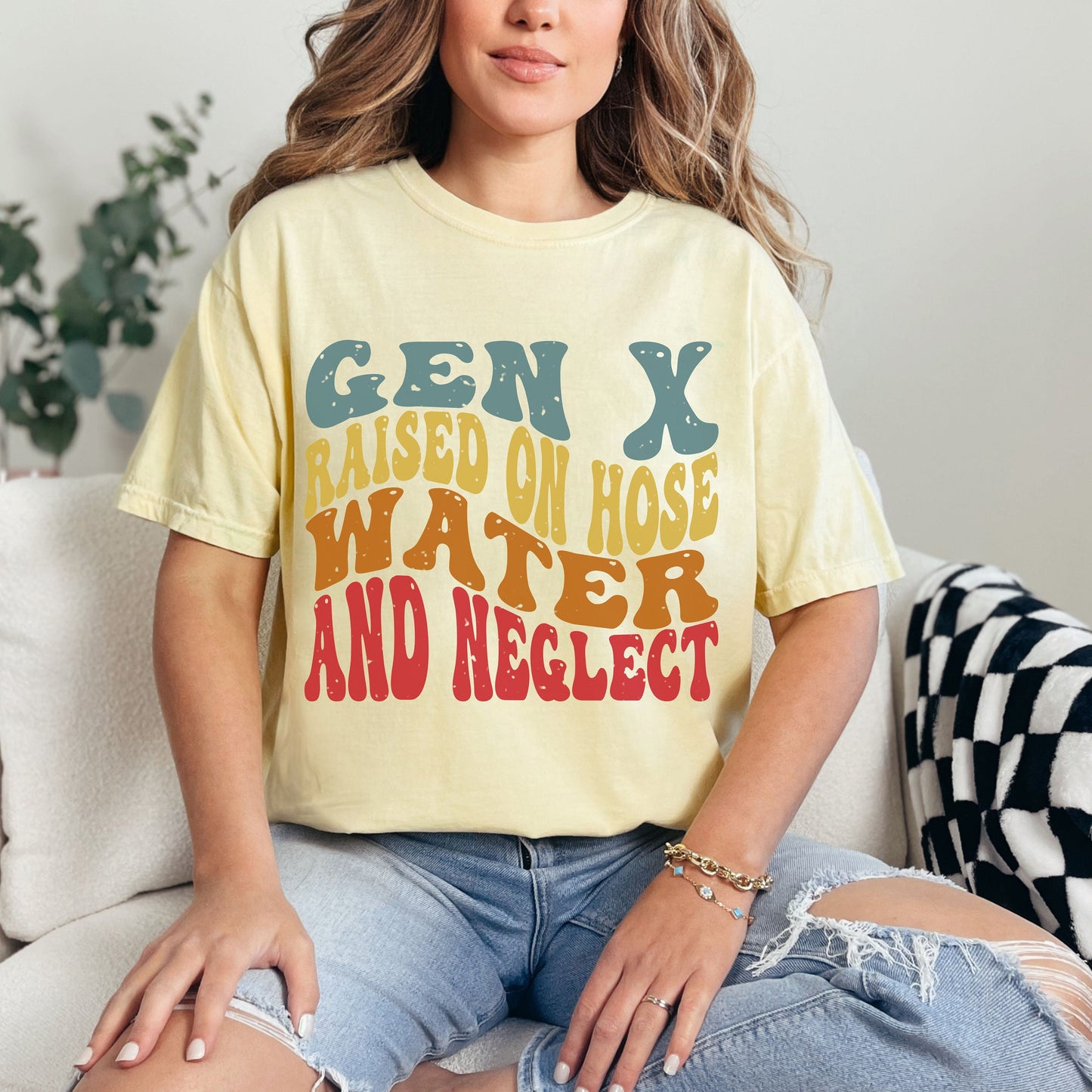 Retro Gen X Raised on Hose Water and Neglect Comfort Colors Shirt