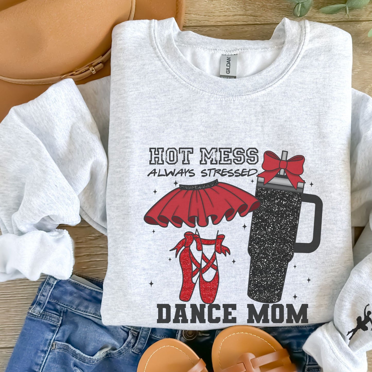 Custom Dance Mom Hot Mess Always Stressed Sweatshirt