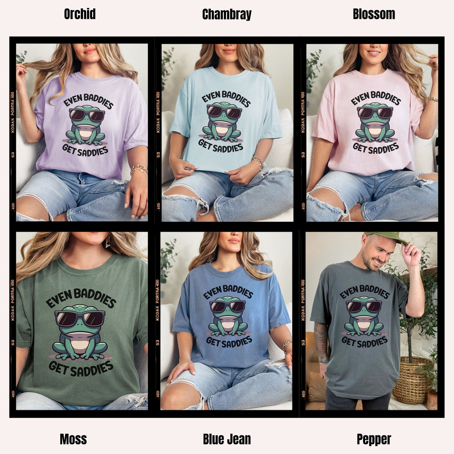 Funny Mental Health Even Baddies Get Saddies Comfort Colors Shirt