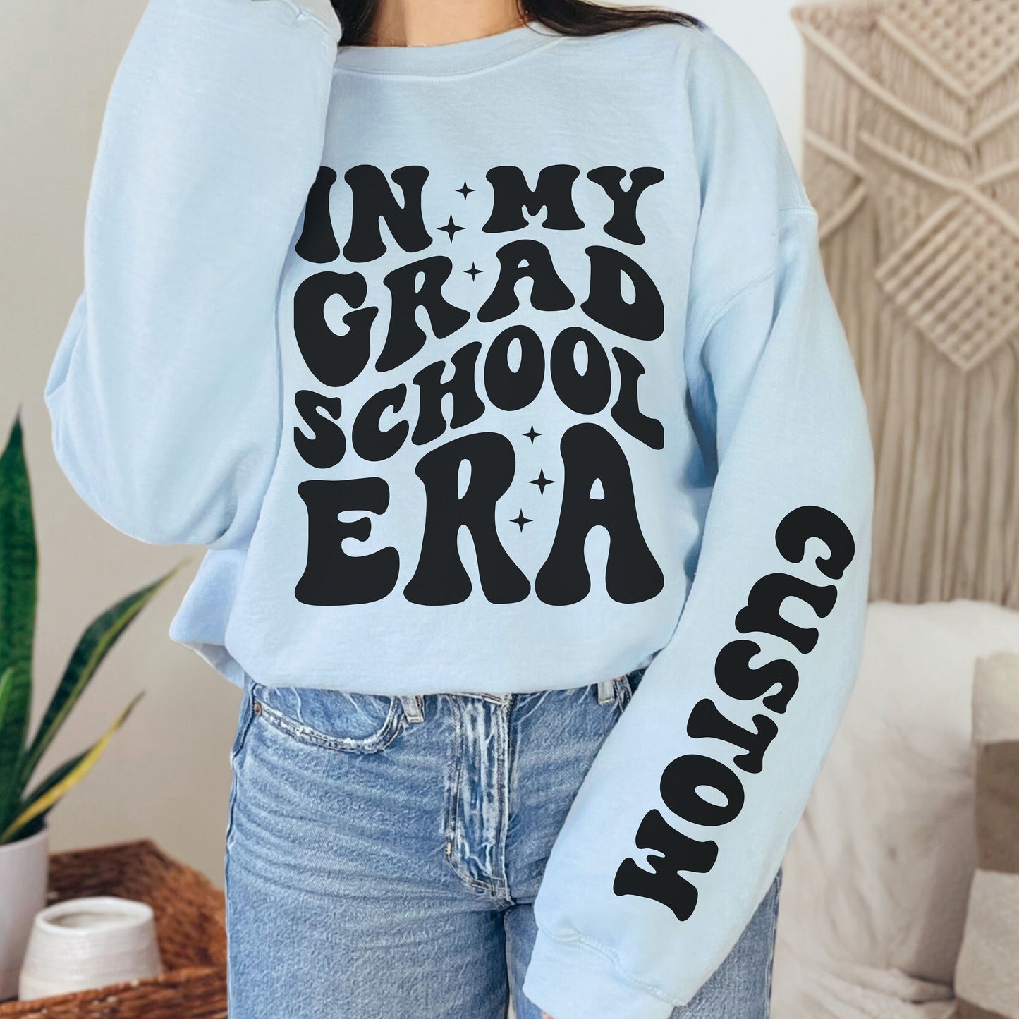 Custom In My Grad School Era Sweatshirt