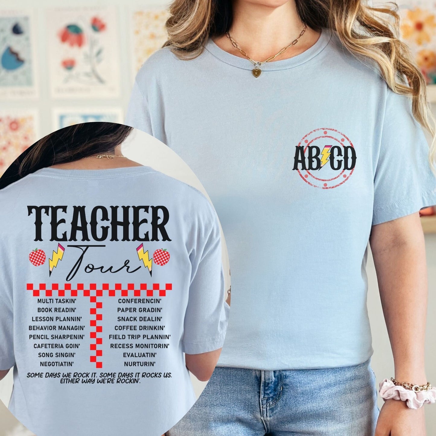 Teacher Tour ABCD Rocker Back to School or End Of Year Shirt