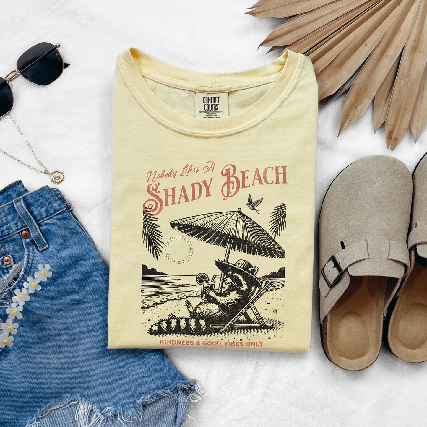 &quot;nobody likes a shady beach&quot; Kindness& Good Vibes only Comfort Colors raccoon shirt