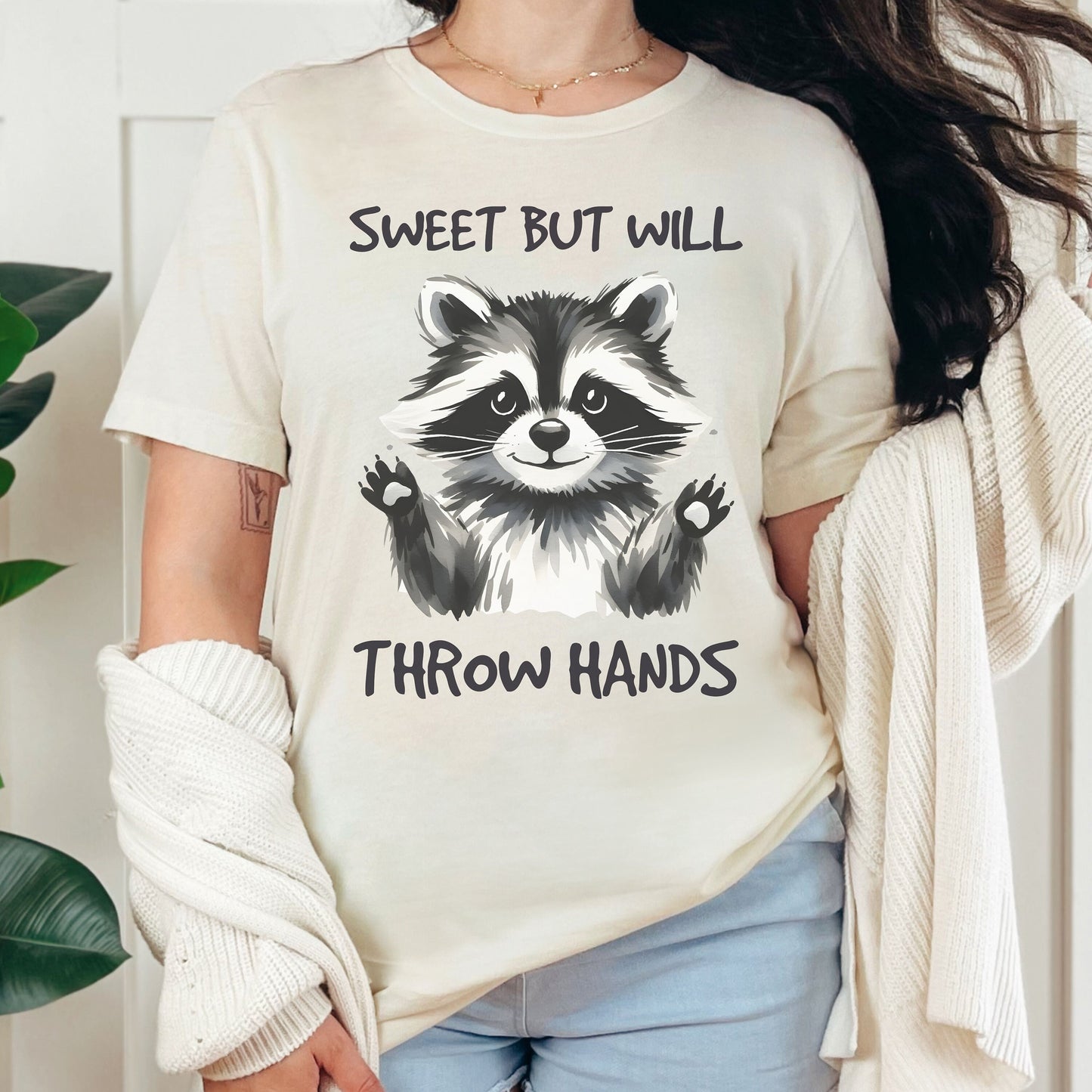 Cute But Will Throw Hands Raccoon Shirt