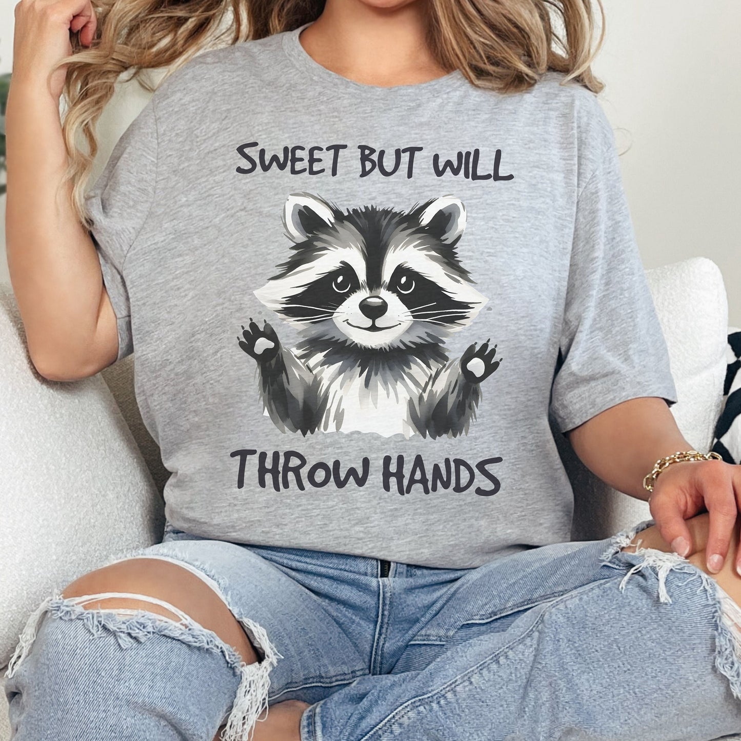 Cute But Will Throw Hands Raccoon Shirt