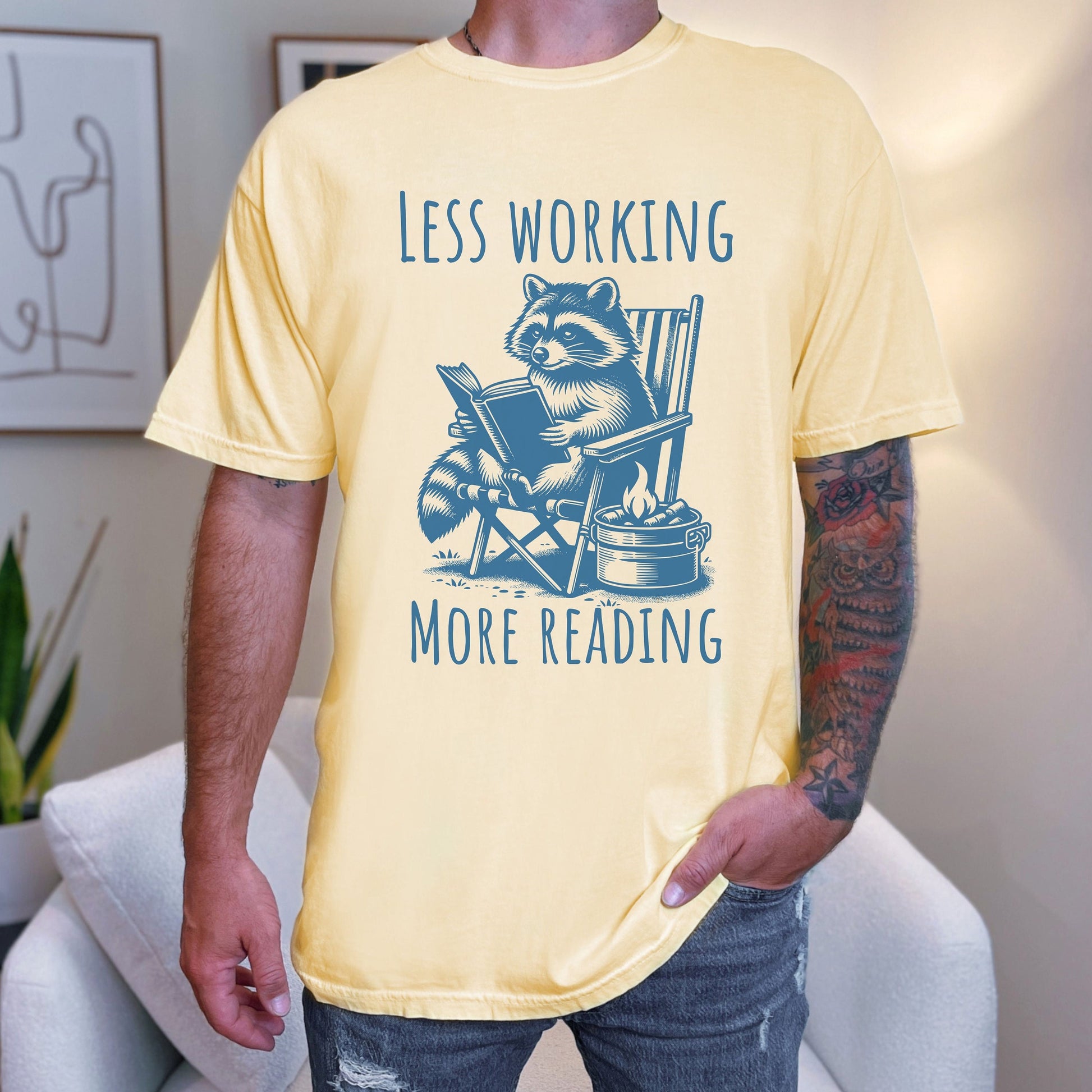 Less Working more reading raccoon camping comfort colors shirt