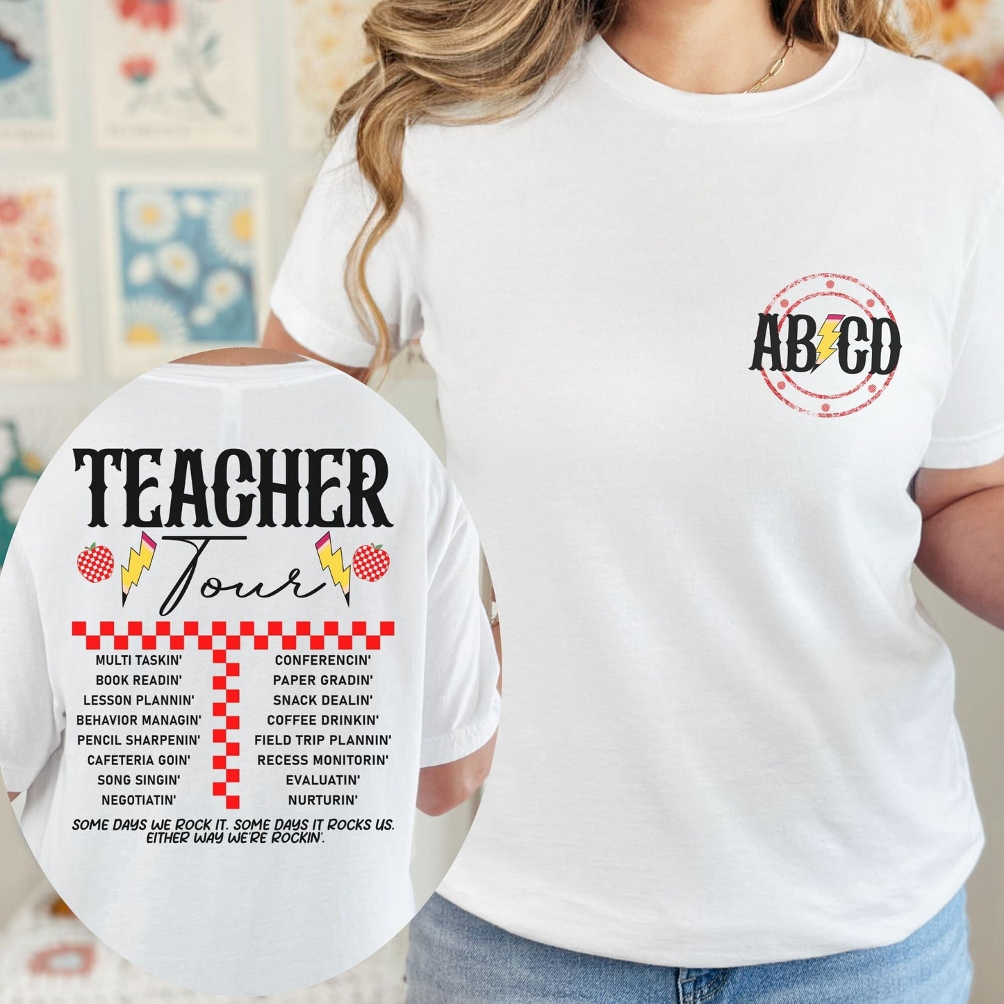 Teacher Tour ABCD Rocker Back to School or End Of Year Shirt