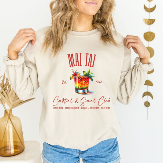 Mai Tai social club drink sweatshirt