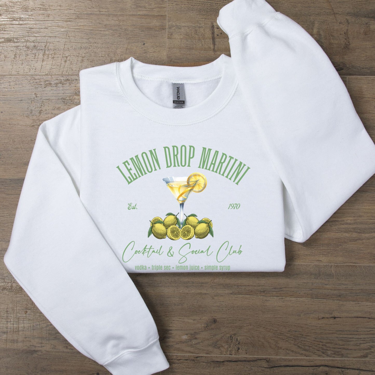 Lemon Drop Martini Cocktail & Social Club Sweatshirt