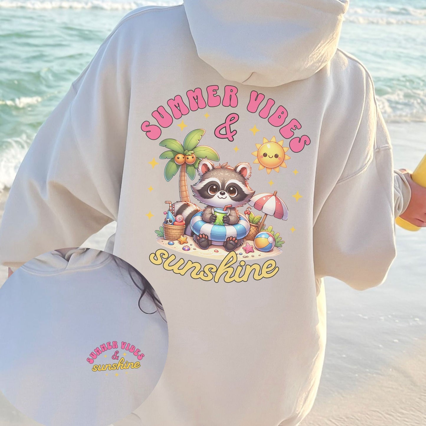 Feral Girl Cute Raccoon Beach Summer Vibes & Sunshine Hoodie