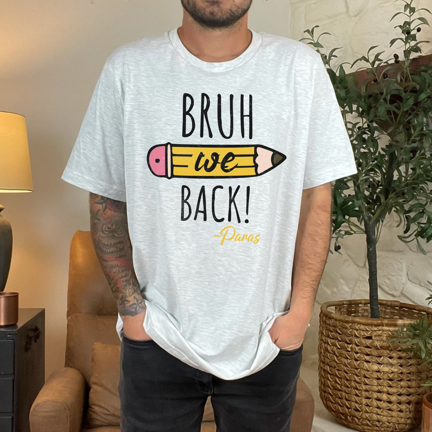 Bruh We Back Paras Tee, Back to School Para Professionals Shirt