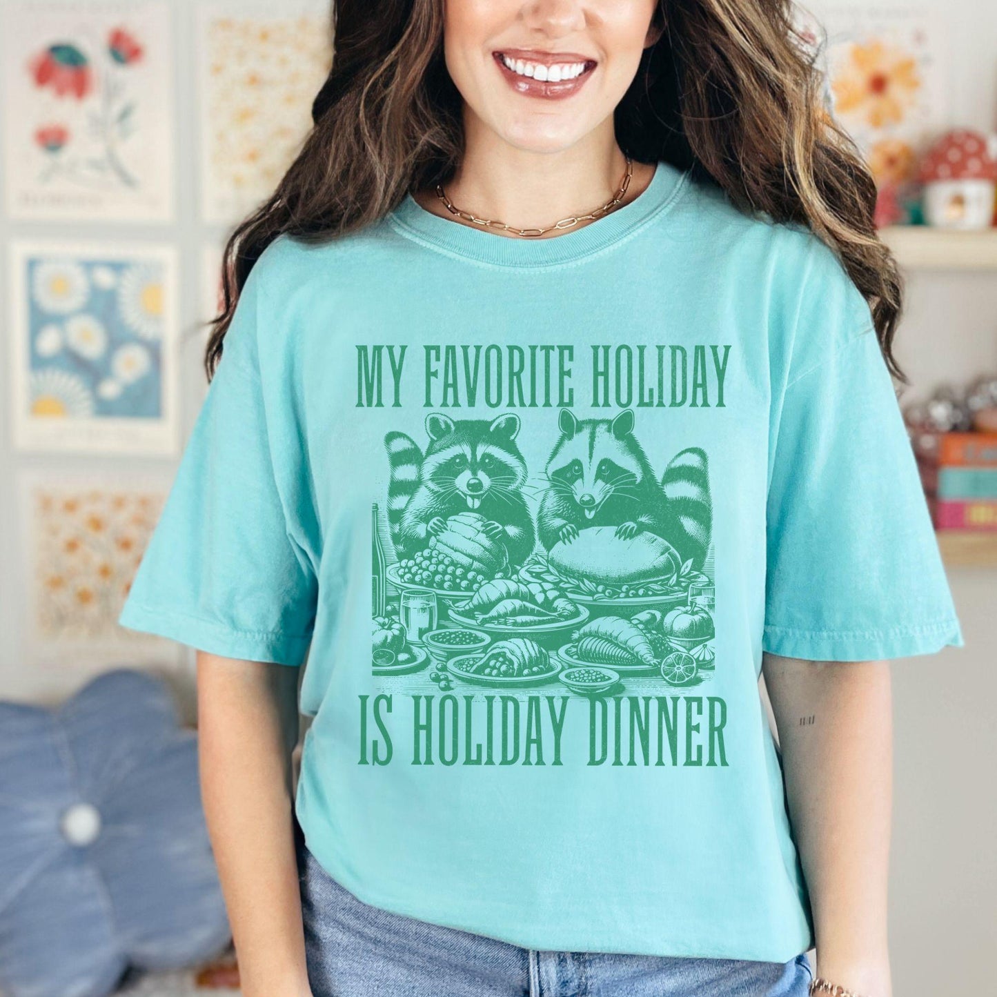 My Favorite Holiday Raccoon Turkey Comfort Colors Shirt