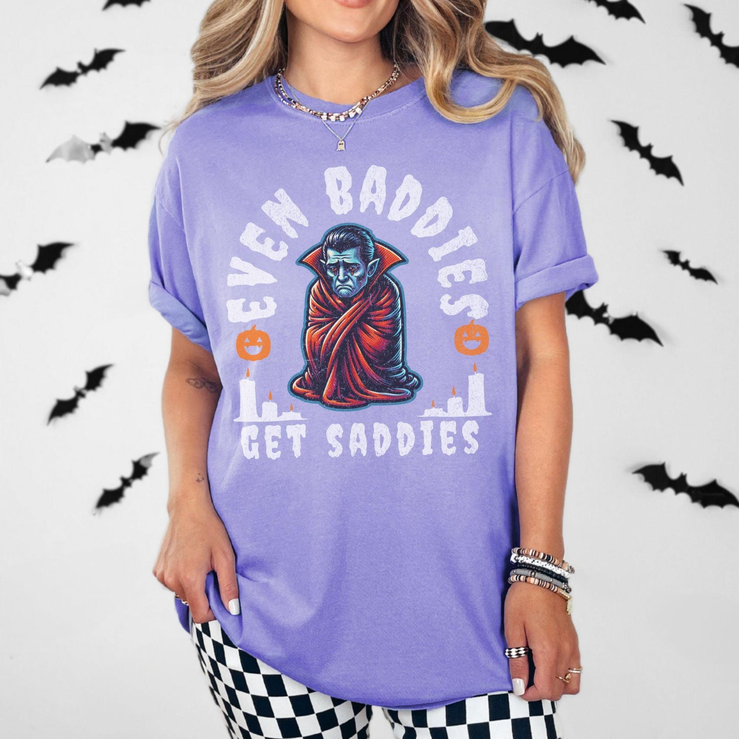 Halloween Even Baddies Get Saddies Dracula Comfort Colors Shirt