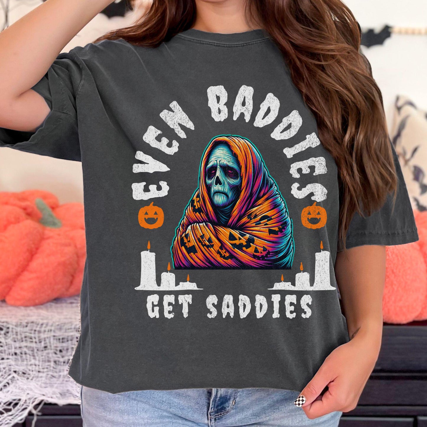 Halloween Even Baddies Get Saddies Zombie Comfort Colors Shirt