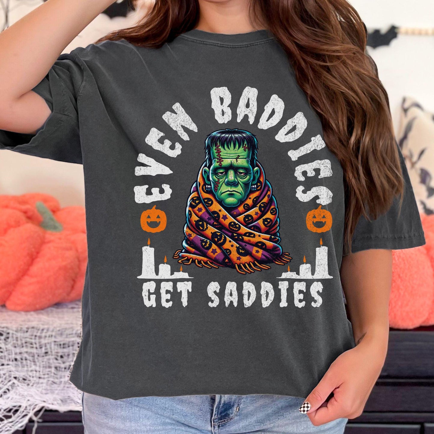 Halloween Even Baddies Get Saddies Comfort Colors Shirt